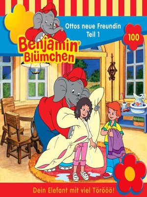 cover image of Benjamin Blümchen, Folge 100